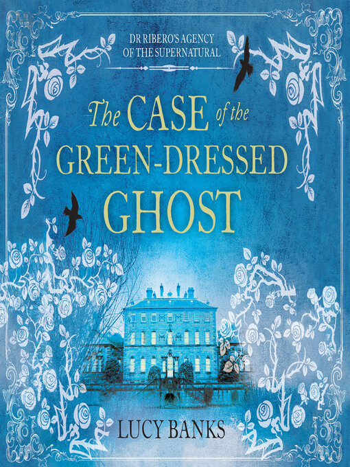 Title details for The Case of the Green-Dressed Ghost by Lucy Banks - Wait list